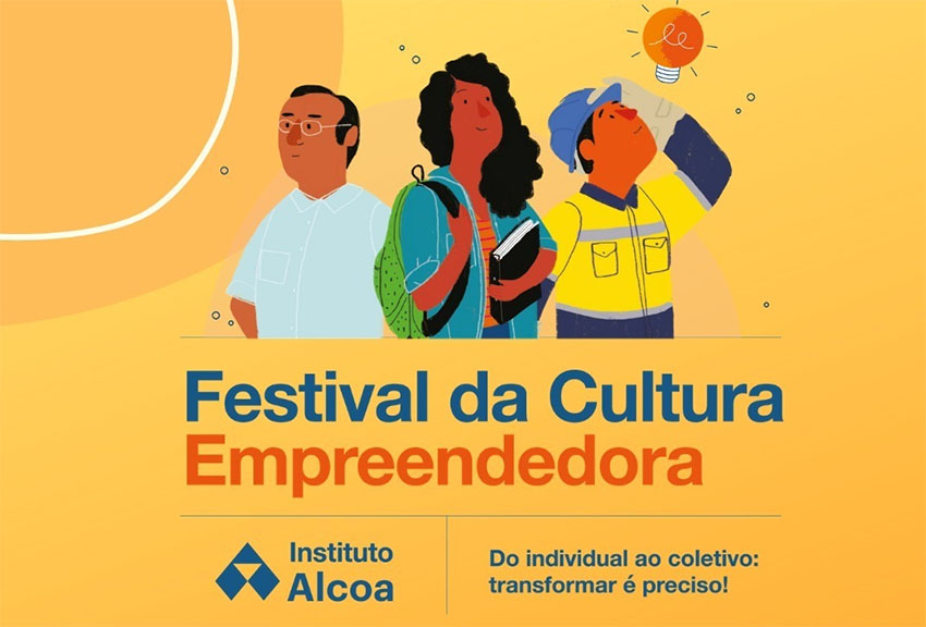 Instituto Alcoa promove a primeira edição do Festival da Cultura Empreendedora