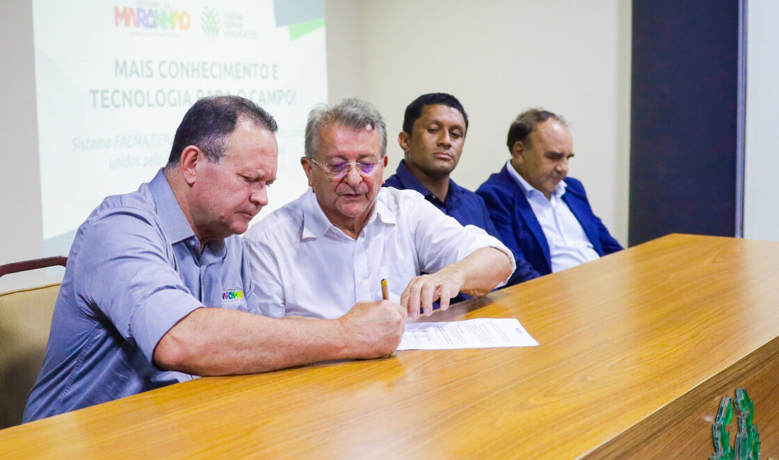 Parceria entre Governo do Estado, Faema e Senar prevê assistência técnica a 10 mil propriedades rurais do Maranhão