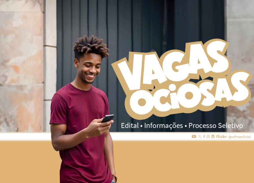 UFMA abre inscrições para preencher vagas ociosas em 62 cursos presenciais